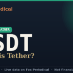 What Is Tether (USDT)? A 2026 Guide to How It Works and Where to Track It