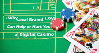 Why “Local Brand Loyalty” Can Help or Hurt You at a Digital Casino USA